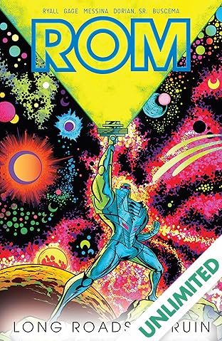 ROM Vol. 3: The Roads to Ruin